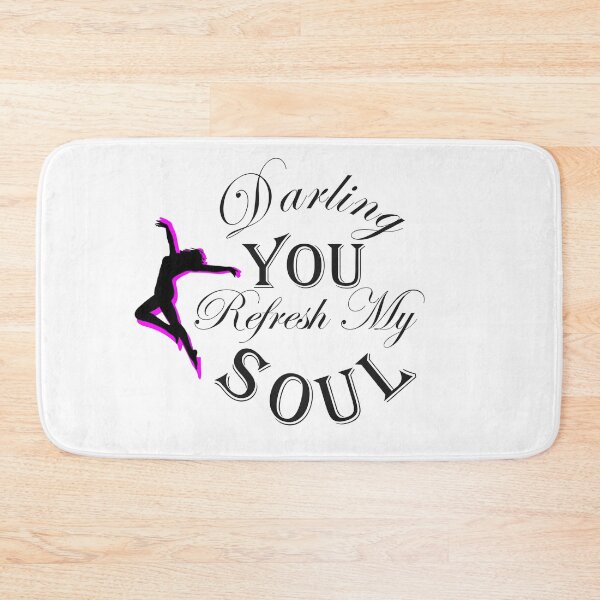 Item preview, Darling You Refresh My Soul designed and sold by SchlossInspire.