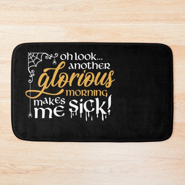 Item preview, Oh look... Another glorious morning designed and sold by ninthstreet.