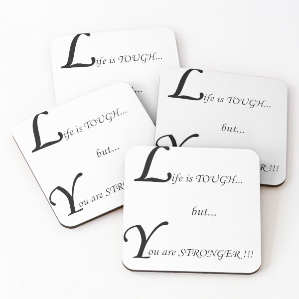 Item preview, Life is tough...but...you are stronger!!! designed and sold by MikeMeineArts.