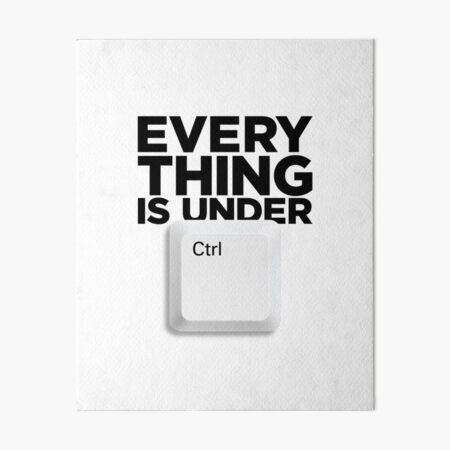 everything is under ctrl | Zoey's Extraordinary Playlist Art Board Print