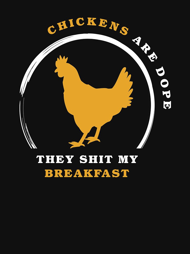 "Chicken funny saying, chicken, rooster, egg gift" Tshirt for Sale by