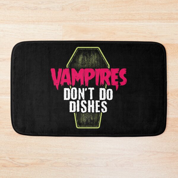 Item preview, Vampires don't do dishes designed and sold by ninthstreet.