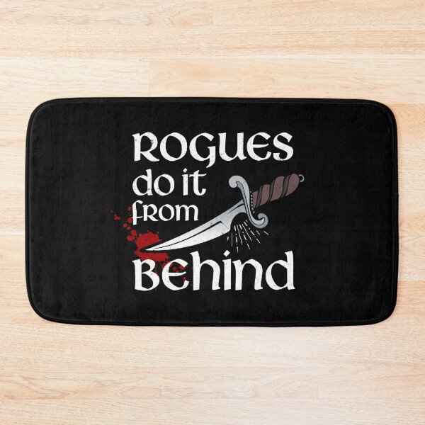 Item preview, Rogues do it from behind designed and sold by ninthstreet.