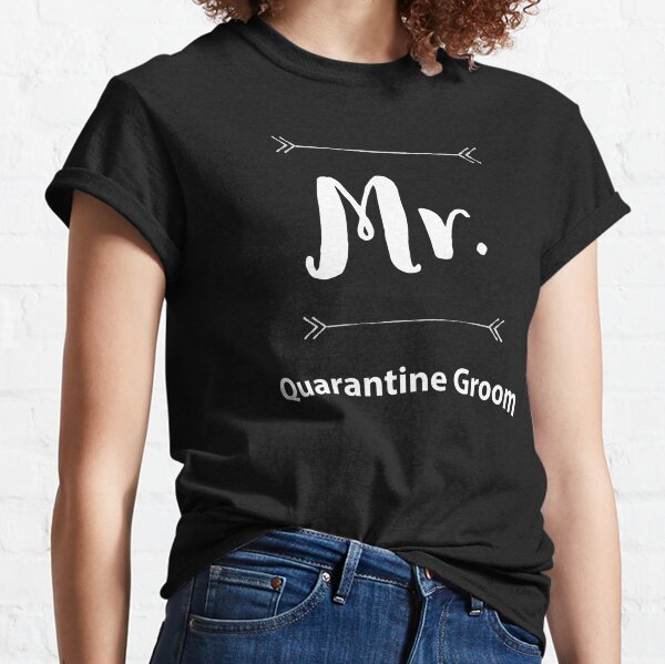 quarantine bride and groom shirts