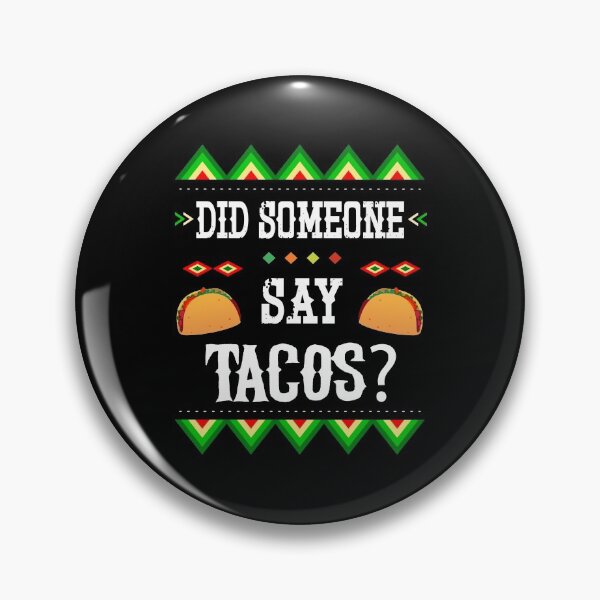 Artikelvorschau, Hat jemand Tacos gesagt? entworfen und verkauft von Bendthetrend.