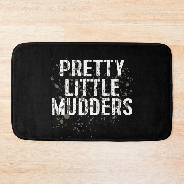 Item preview, Womens Mud Run Team Matching Marathon Runner 5K Gift Pretty Little Mudders designed and sold by brightandbold.
