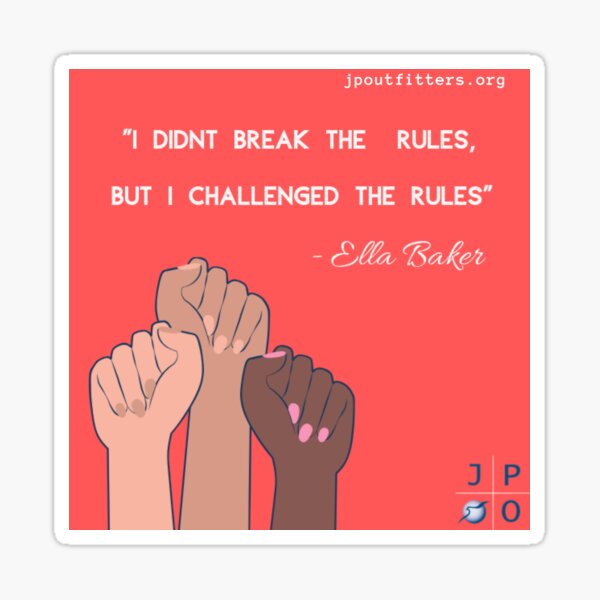 Ella Baker Quote Sticker