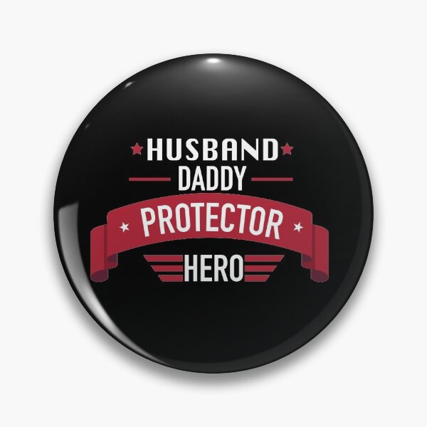 Item preview, Husband Daddy Protector Hero designed and sold by DrSaou Sea.
