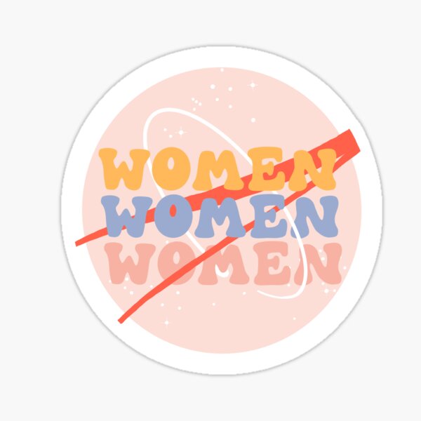 Nasty Sticker - Nasa Sticker - Mujer NASA Pegatina - Tumblr Pegatinas -  Girl Power Stickers - Feminist Stickers - Women's Movement Stickers