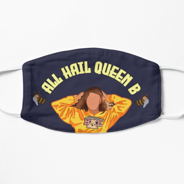 all hail queen b Mask