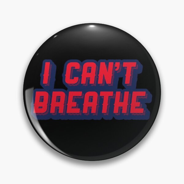 Item preview, I CAN'T BREATHE POP ART DESIGN designed and sold by heyjessicaho.