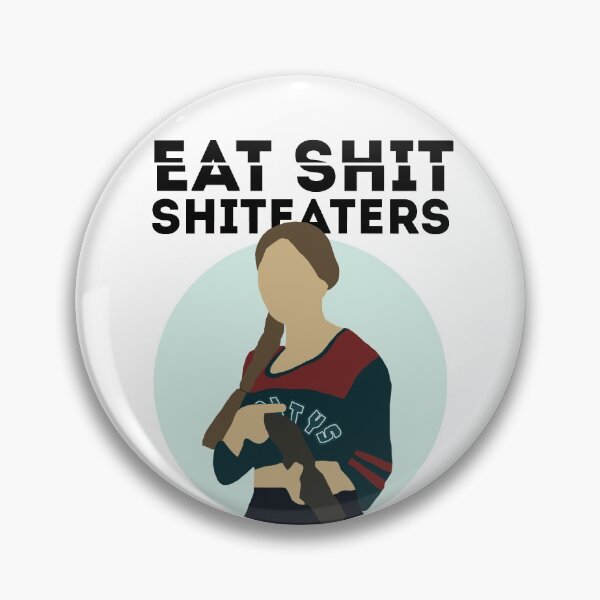 Item preview, Waverly Earp - Eat shit, shiteaters designed and sold by dom e..