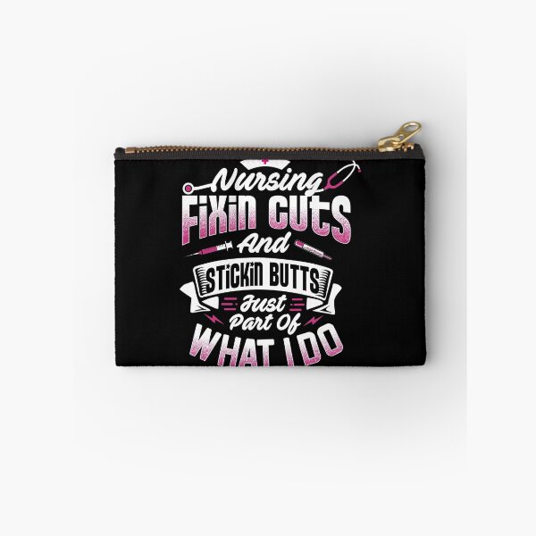 Item preview, Nursing Fixin Cuts And Stickin Butts Just Part Of What I DO designed and sold by Dream Imagine Create ..