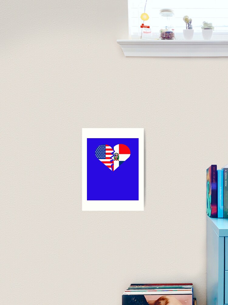 Republica Dominicana Usa Flaggen Herz Spanischer Lehrer Hispanic Latino Kunstdruck Von Hispanicworld Redbubble