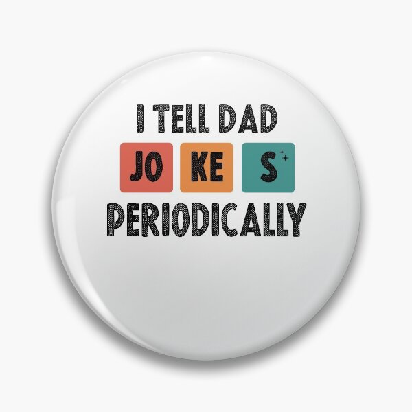 Item preview, I Tell Dad Jokes Periodically, Father's Day, Dad Life, Husband Tee, Daddy, Dads and Grads, Workout designed and sold by Noussairox.