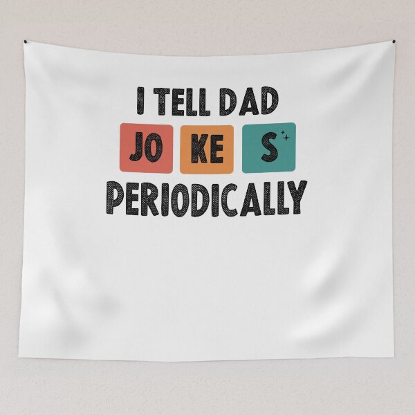 Item preview, I Tell Dad Jokes Periodically, Father's Day, Dad Life, Husband Tee, Daddy, Dads and Grads, Workout designed and sold by Noussairox.