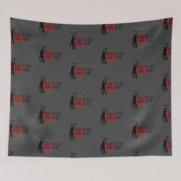 Item preview, Hail to the king, baby.  designed and sold by ninthstreet.
