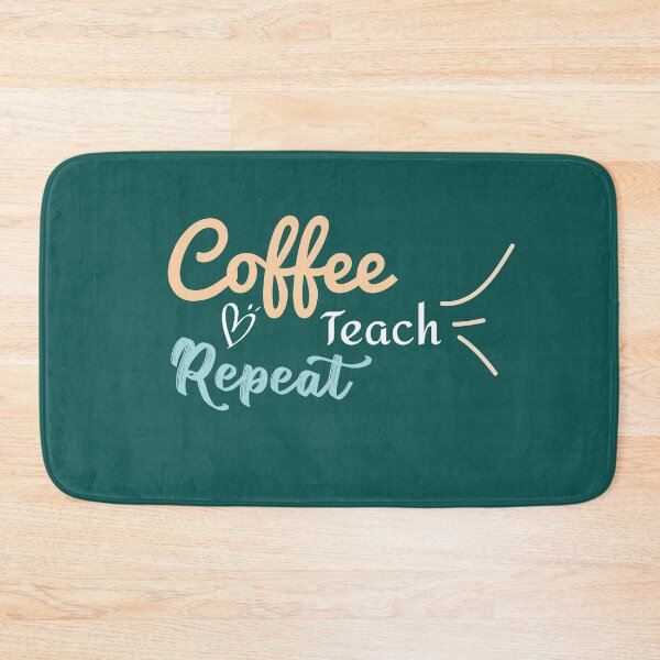 Item preview, Coffee Teach Repeat , Teacher T Shirt Coffee Funny Teacher Shirt designed and sold by Naufaal.