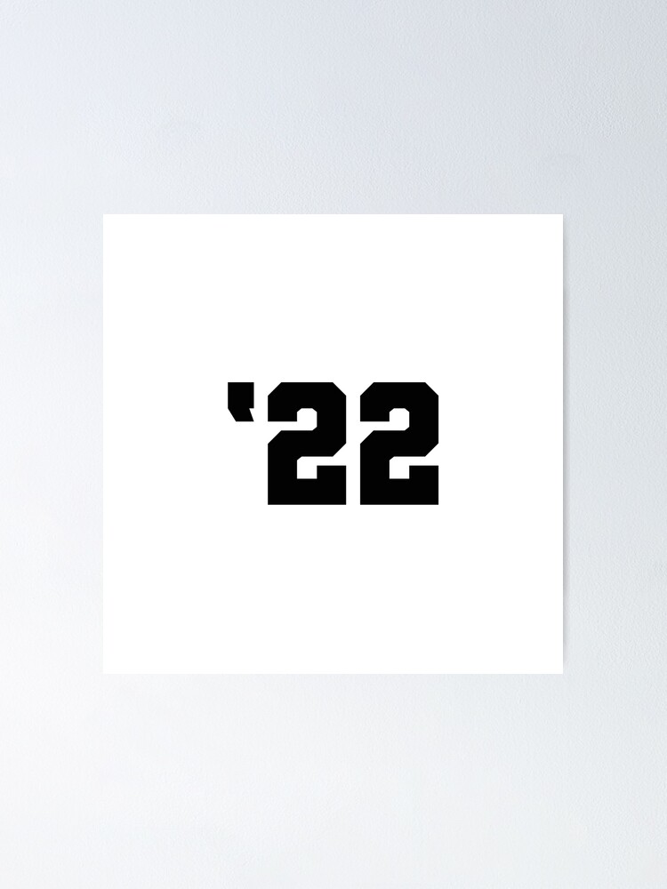 ""'22" sticker" Poster by ercoco24 | Redbubble