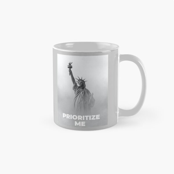 Item preview, PRIORITIZE ME designed and sold by Ethos Bubbles.
