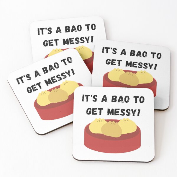 Item preview, It's A Bao to get Messy! Eat your bao! designed and sold by GrandmaApproved.