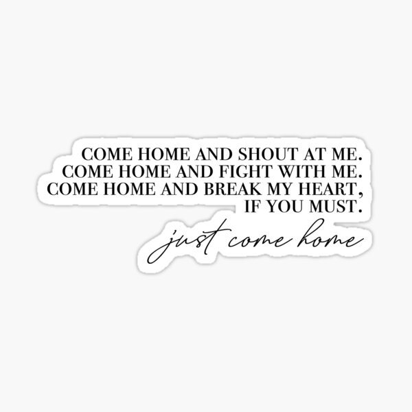 Aperçu de l'œuvre juste rentre à la maison créée et vendue par lovely-lyrics.