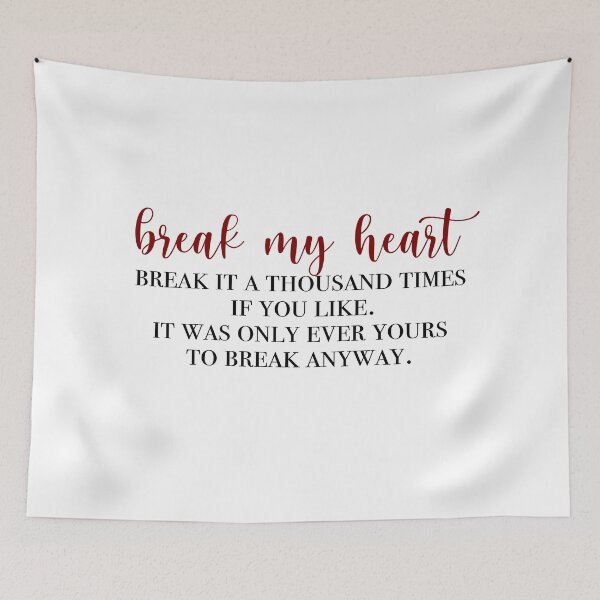 Item preview, break my heart designed and sold by lovely-lyrics.