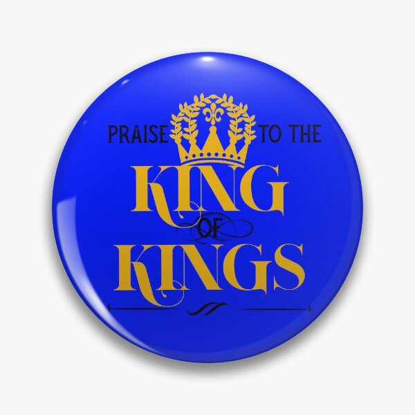 Item preview, Praise and Worship to the King of Kings - God designed and sold by PincGeneral.
