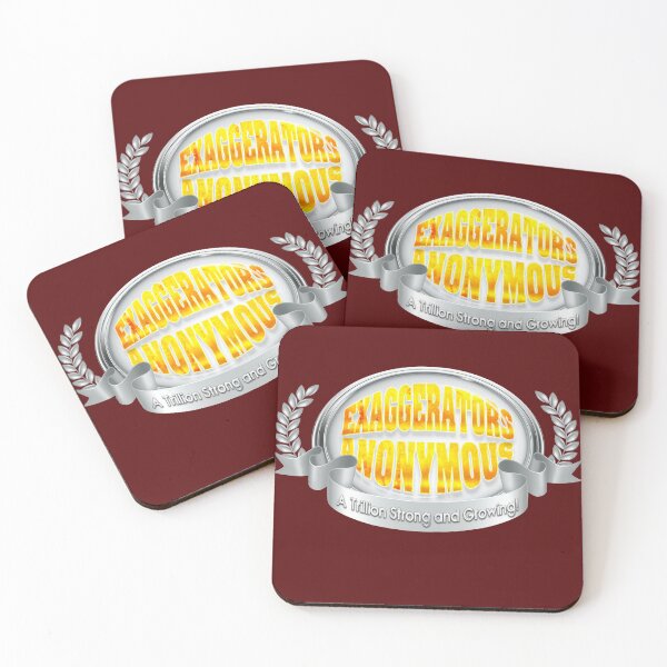 Item preview, Funny - Exaggerators Anonymous designed and sold by AJCdotcom.