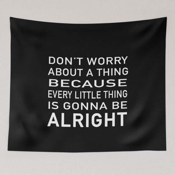 Item preview, Every little thing is gonna be alright gift designed and sold by Stageystuff.