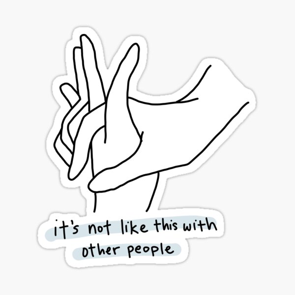 Normal People Hands Clasping Quote Sticker