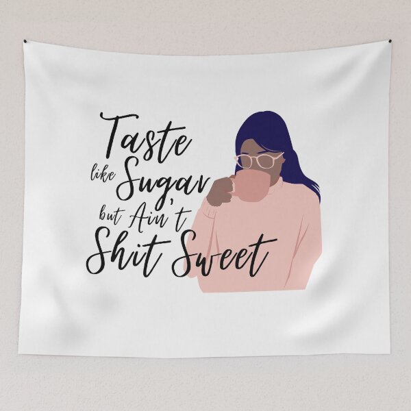 Item preview, Taste Like Sugar, But... designed and sold by Kicking Ass  & Taking Meds.
