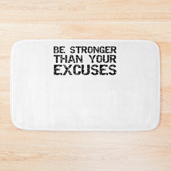 Item preview, Inspirational Be Stronger than Your Excuses Funny Workout Quote designed and sold by TNDesignStudio.