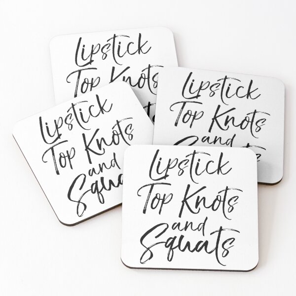 Item preview, Lipstick Top Knots and Squats Funny Workout Quote designed and sold by TNDesignStudio.