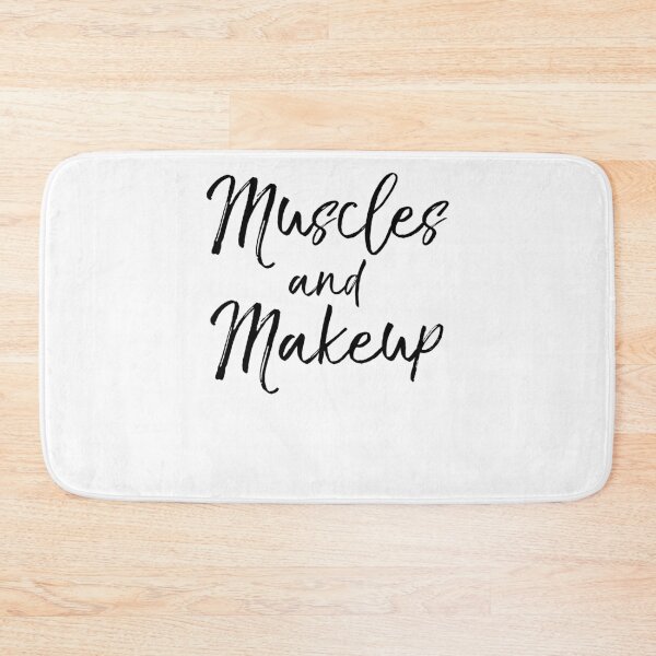 Item preview, Muscles and Makeup Funny Workout Quote designed and sold by TNDesignStudio.