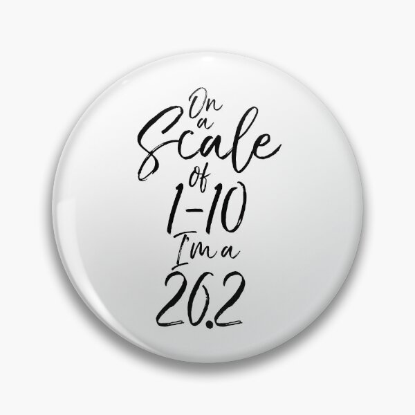 Artikelvorschau, On a Scale of 1-10 I'm a 26.2 Funny Workout Quote entworfen und verkauft von TNDesignStudio.