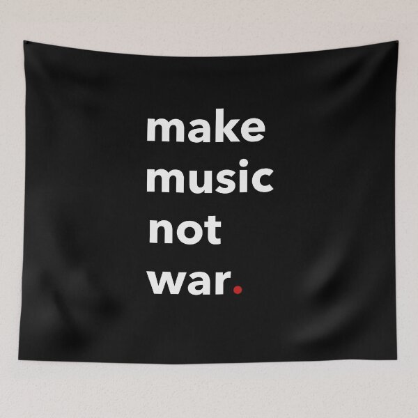 Item preview, Music Make Music Not War Gift designed and sold by SuperFreshArt.
