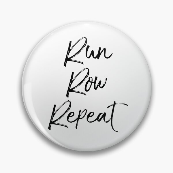 Artikelvorschau, Run Row Repeat Funny Workout Quote entworfen und verkauft von TNDesignStudio.