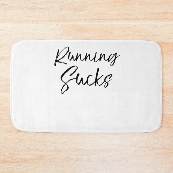 Item preview, Running Sucks Funny Workout Quote designed and sold by TNDesignStudio.