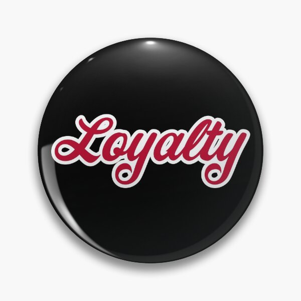 Item preview, Loyalty Loyal Fancy Script Gift designed and sold by SuperFreshArt.