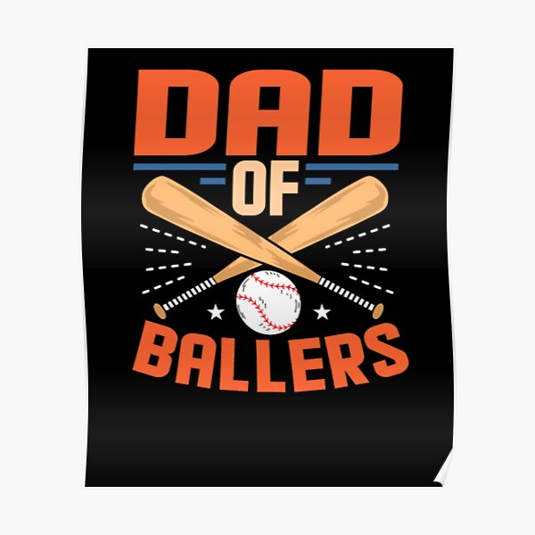 "Baseball Daddy Baseball Father Fathers Day" Poster for Sale by