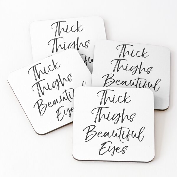 Item preview, Thick Thighs Beautiful Eyes Funny Workout Quote designed and sold by TNDesignStudio.