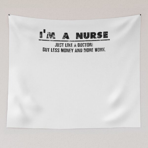 Item preview, I'm A Nurse - Just Like A Doctor For Brave Nurses designed and sold by mcshirtface.