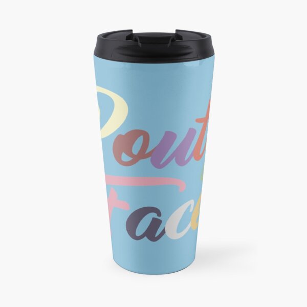 Pouty Face - A funny gift for an Addison trendy lover! Travel Mug