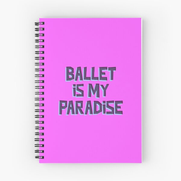 Item preview, BALLET IS MY PARADISE  designed and sold by myboydoesballet.