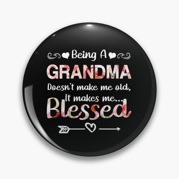 Artikelvorschau, Eine Oma zu sein macht mich nicht alt entworfen und verkauft von dreamy11.