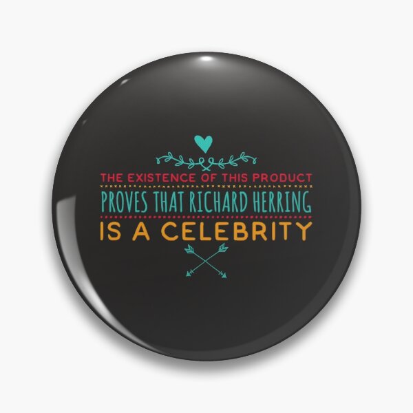 Item preview, Richard Herring is now a Celebrity designed and sold by weavernap.