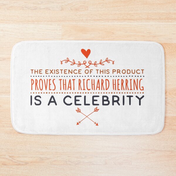 Item preview, Richard Herring is now a Celebrity designed and sold by weavernap.