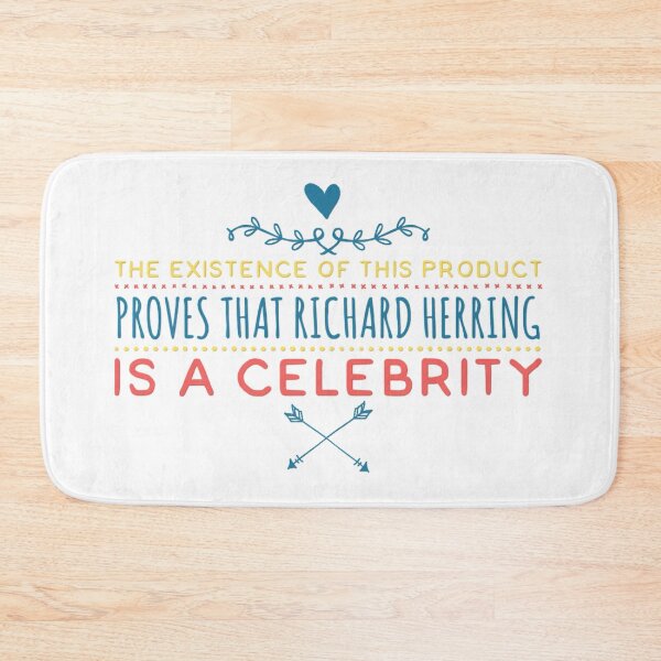 Item preview, Richard Herring is now a Celebrity designed and sold by weavernap.
