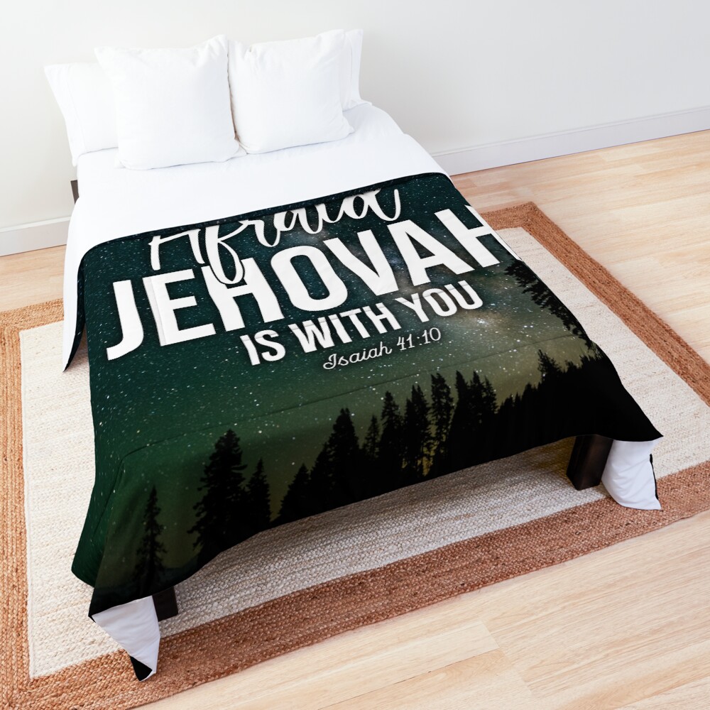 "Jehovah is with you Isaiah 4110" Comforter by kleynard Redbubble